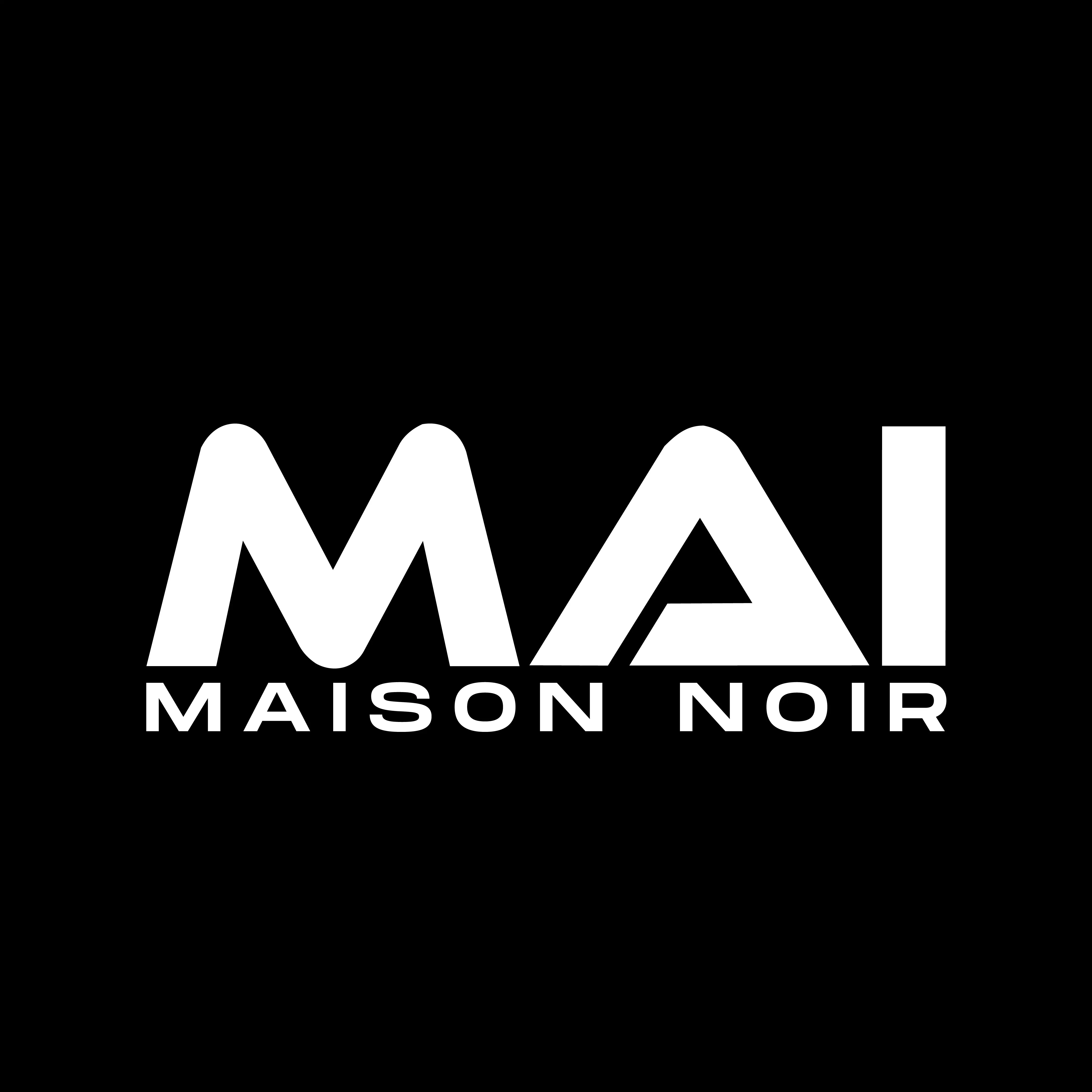 MAISON NOIR